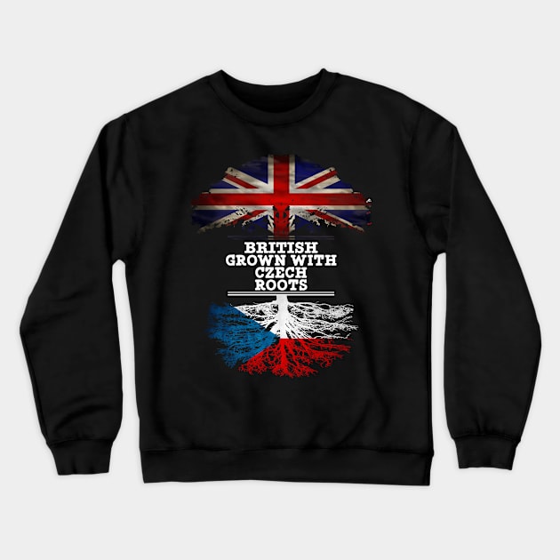 British Grown With Czech Roots - Gift for Czech With Roots From Czech Republic Crewneck Sweatshirt by Country Flags